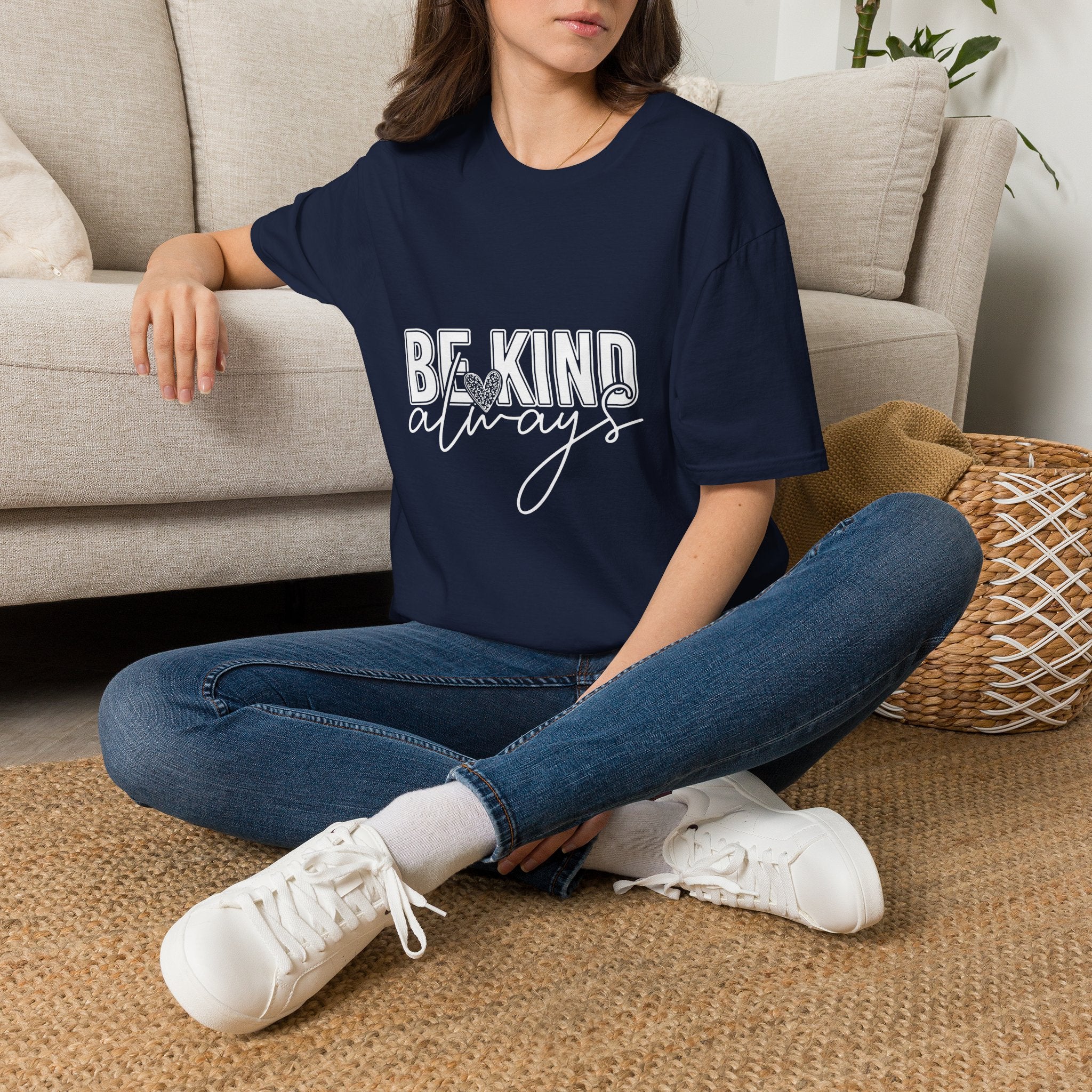 Be Kind Always T-Shirt — Inspirational Positive Message Tee