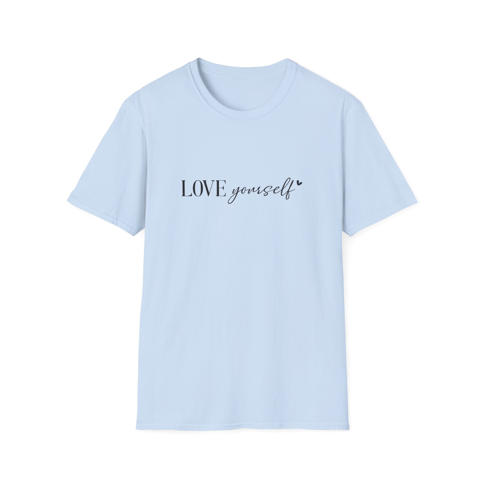 Love Yourself T-Shirt — Minimal Self-Love Tee