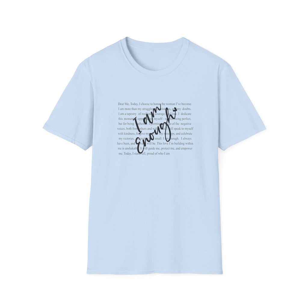 I Am Enough T-Shirt — Inspirational Self-Love Graphic Tee