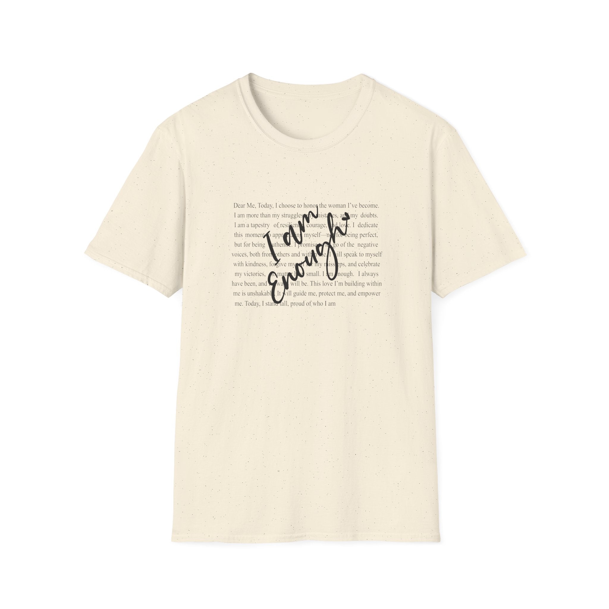 I Am Enough T-Shirt — Inspirational Self-Love Graphic Tee