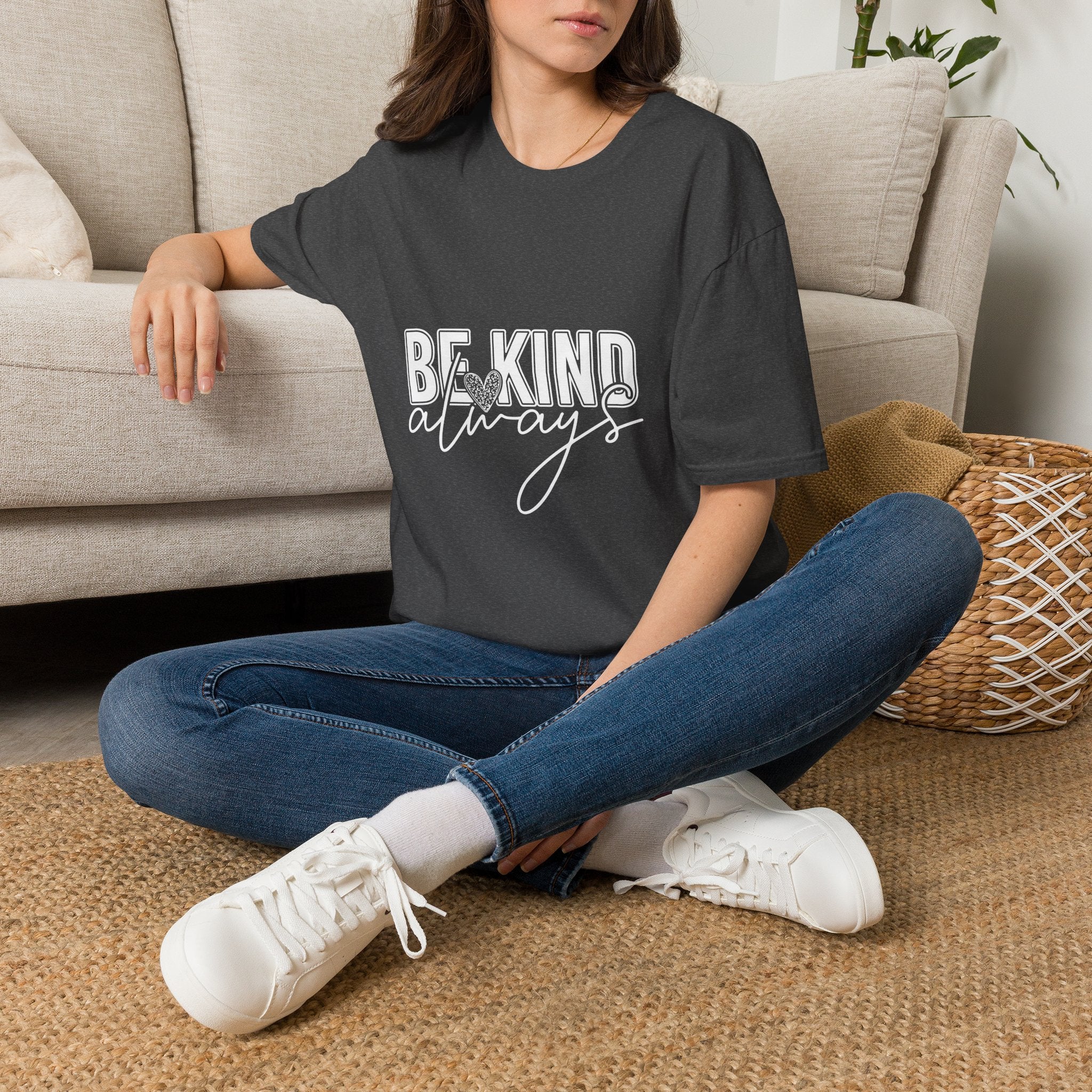 Be Kind Always T-Shirt — Inspirational Positive Message Tee