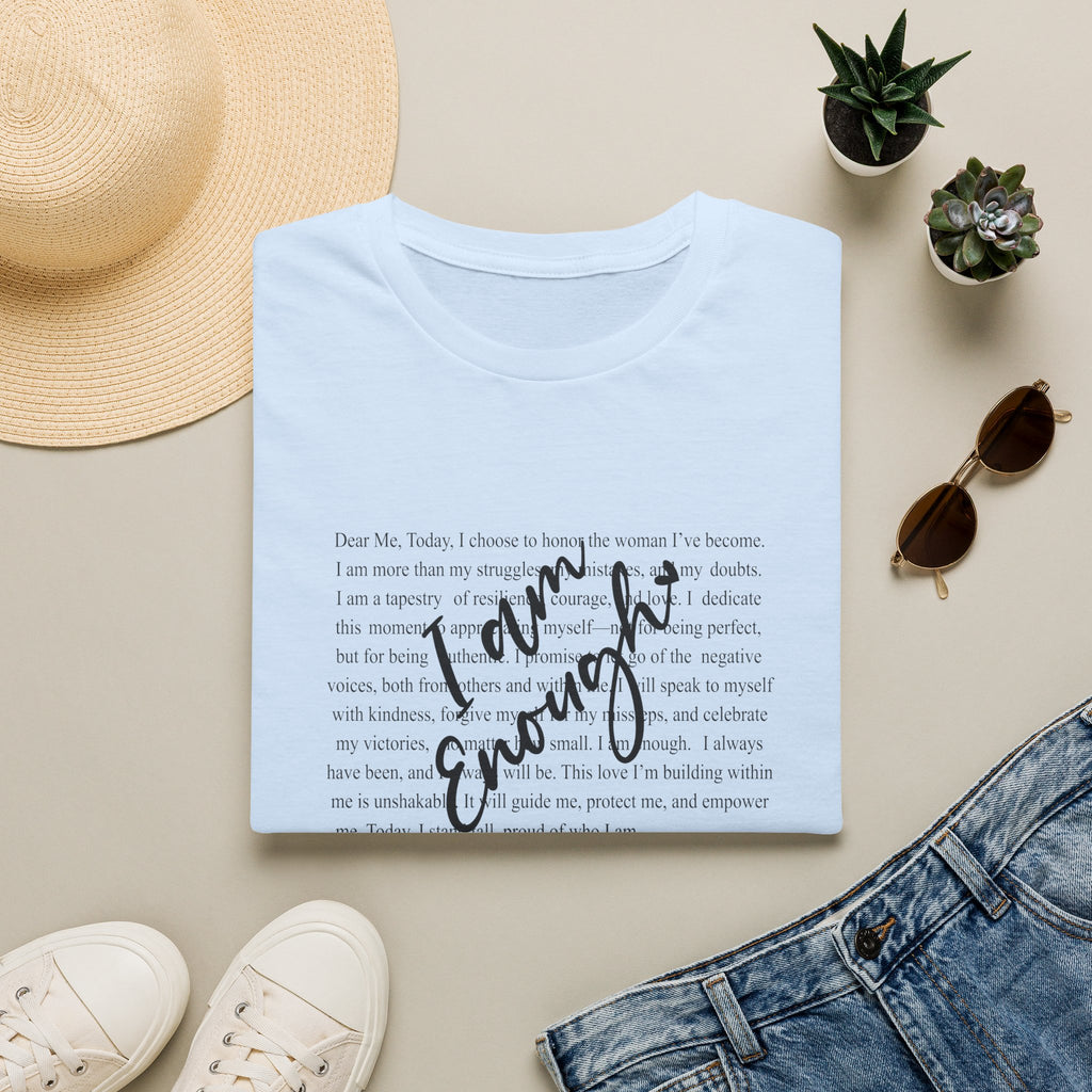 I Am Enough T-Shirt — Inspirational Self-Love Graphic Tee
