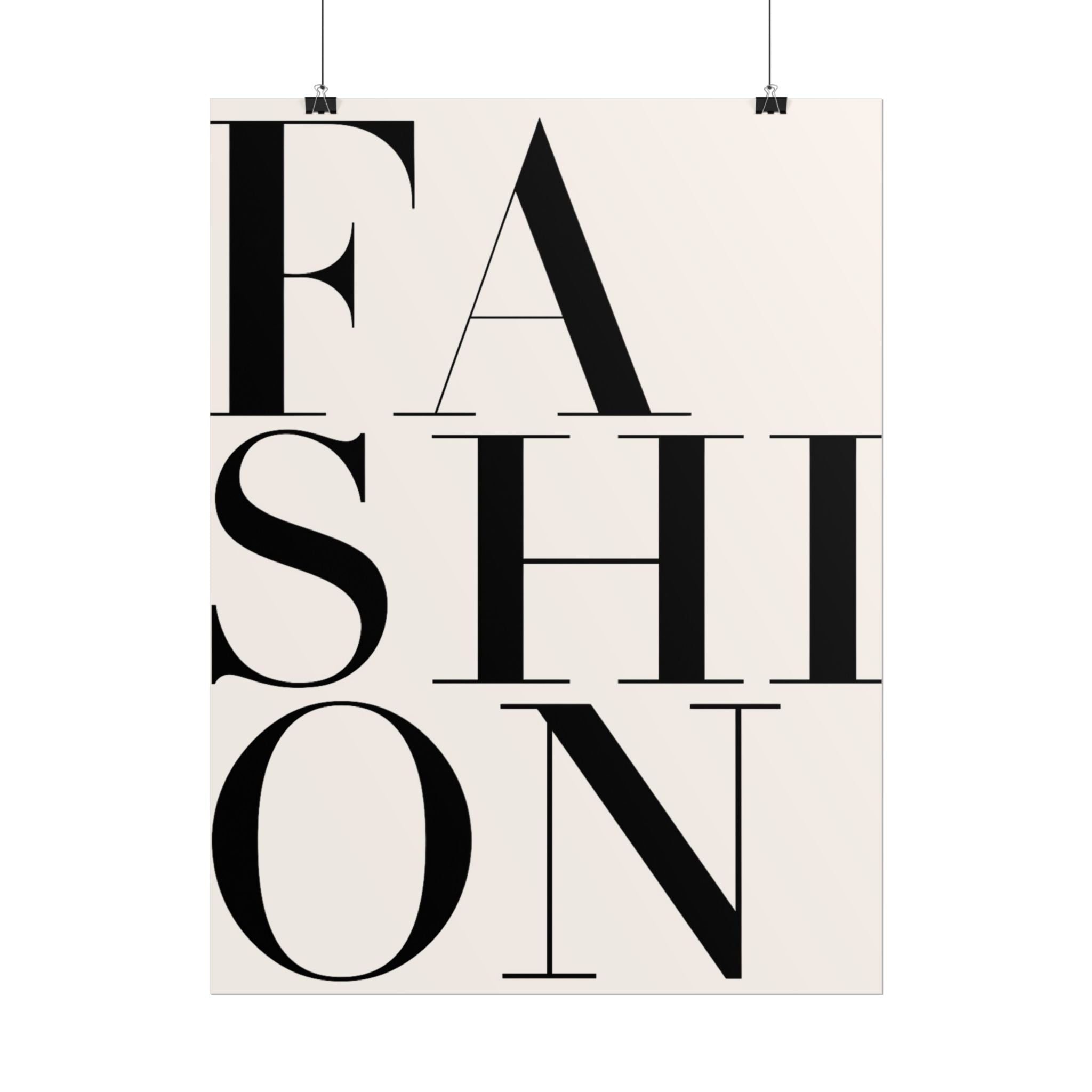 Fashion Typography Rolled Poster — Minimal Black & Cream Wall Art ( 18 x 24 in )