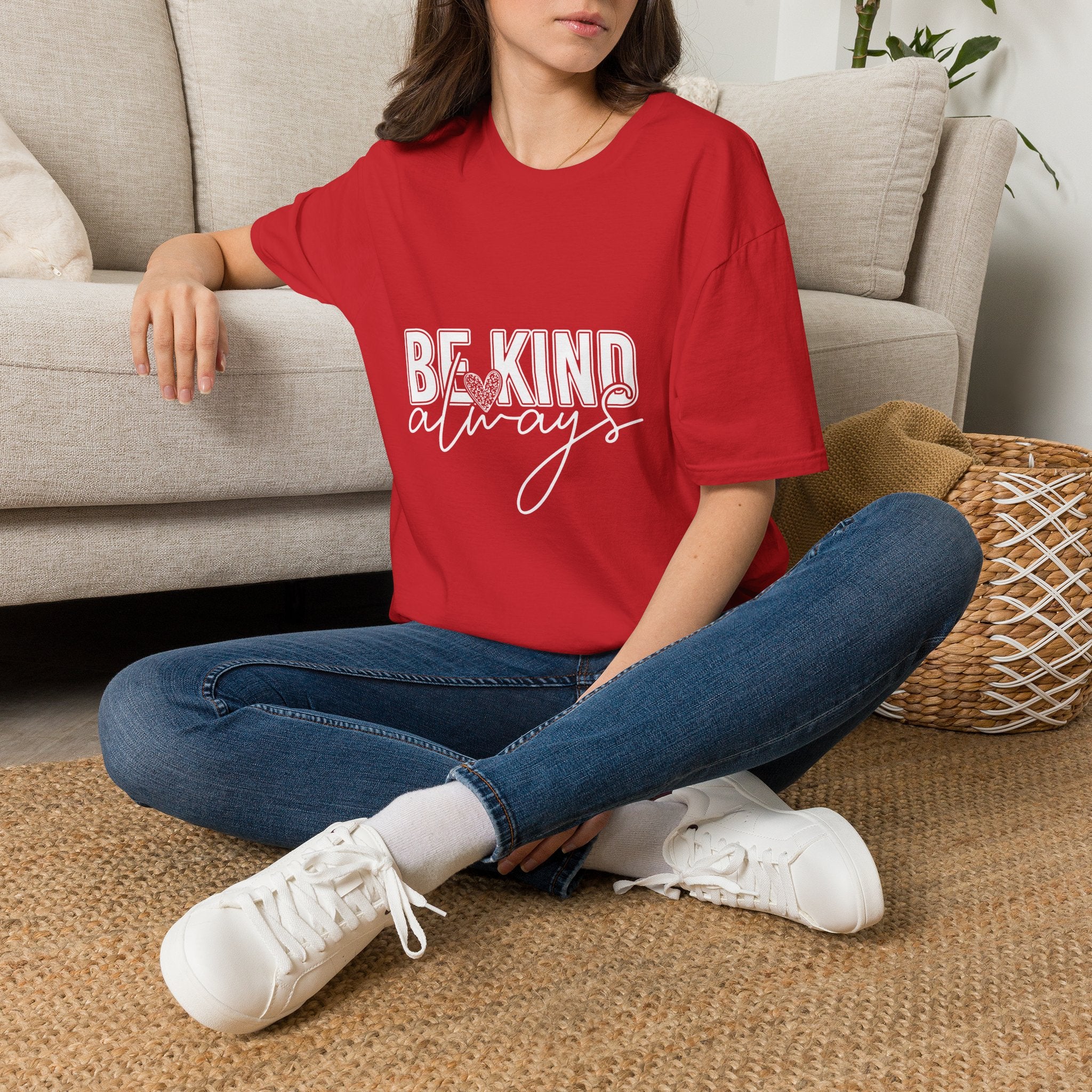 Be Kind Always T-Shirt — Inspirational Positive Message Tee