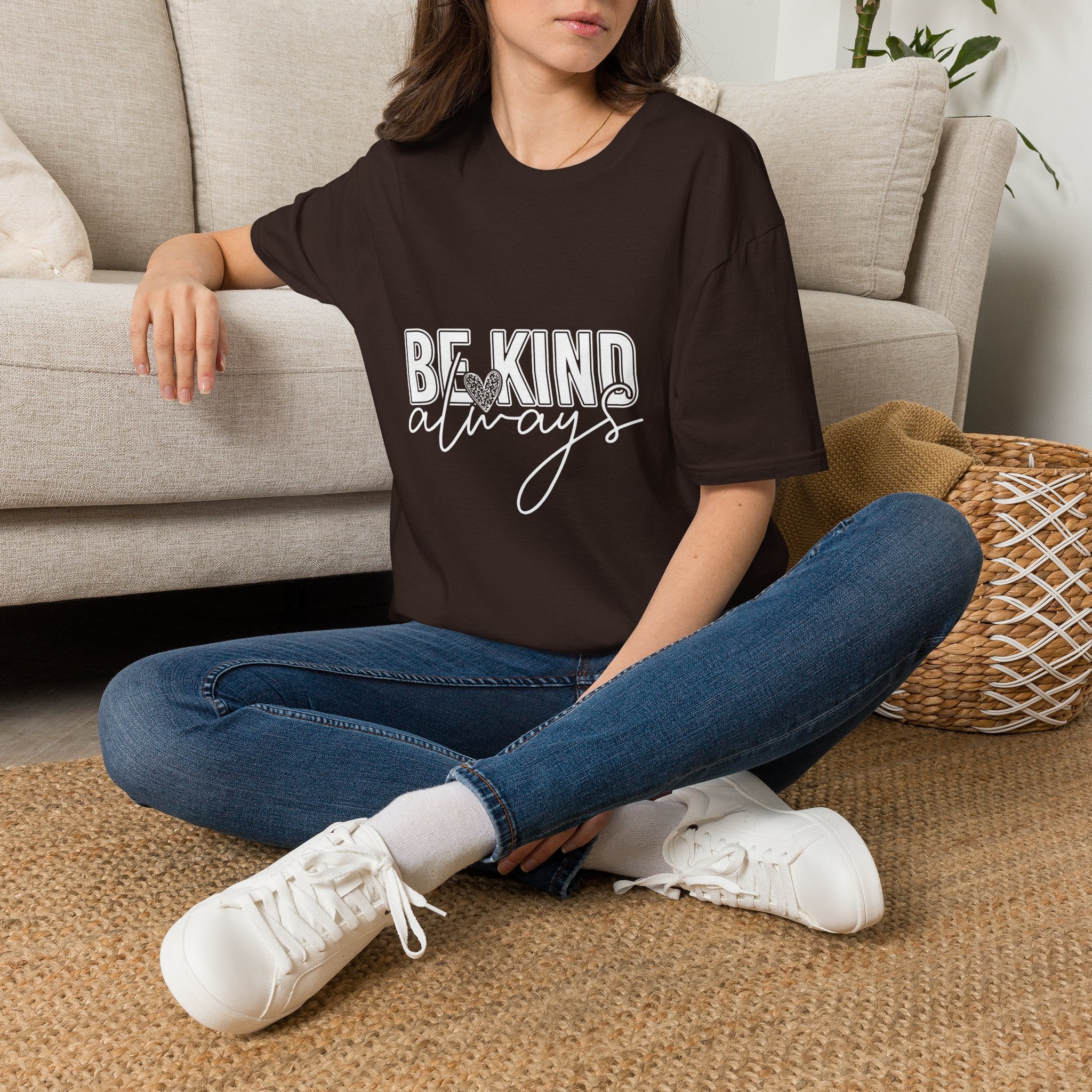 Be Kind Always T-Shirt — Inspirational Positive Message Tee